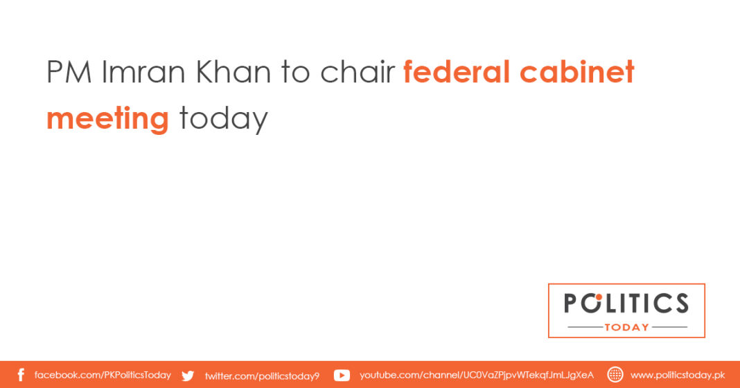 PM Imran Khan to chair federal cabinet meeting today