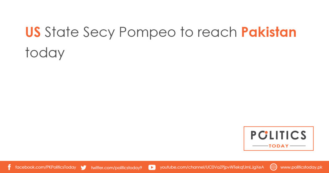 US State Secy Pompeo to reach Pakistan today