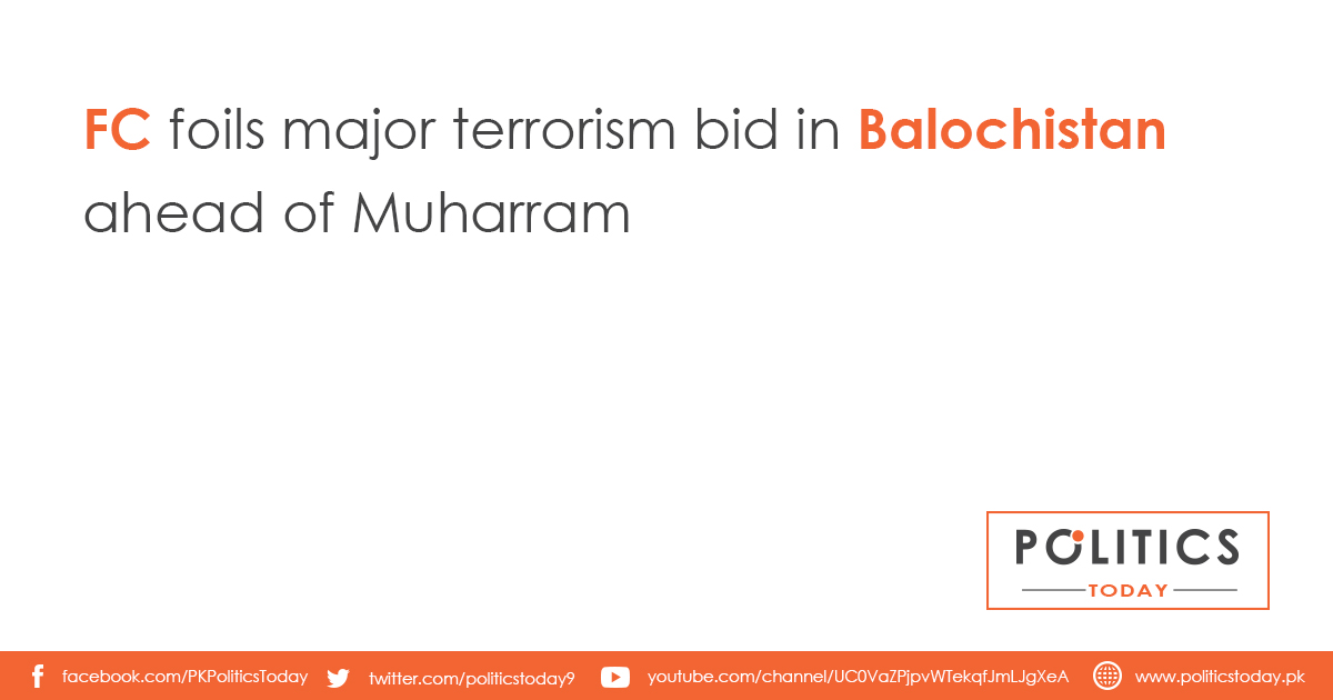 FC foils major terrorism bid in Balochistan ahead of Muharram