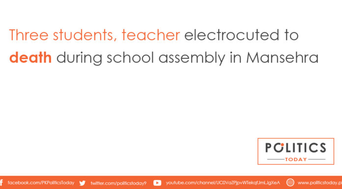 Three students, teacher electrocuted to death during school assembly in Mansehra