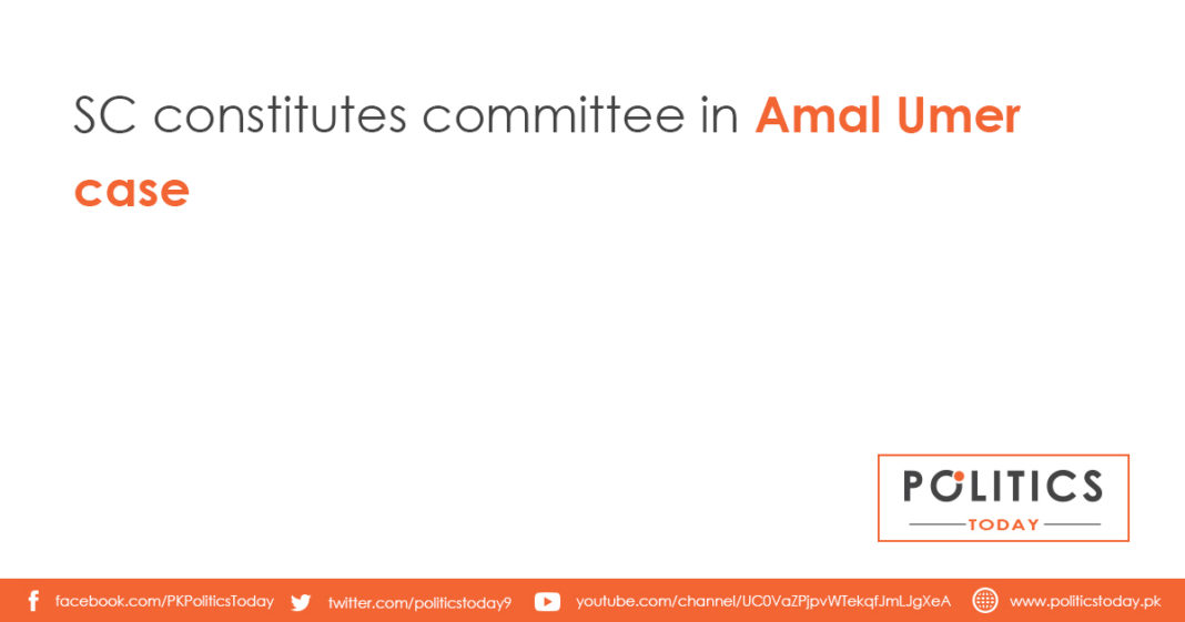 SC constitutes committee in Amal Umer case