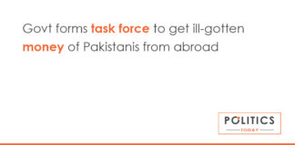 Govt forms task force to get ill-gotten money of Pakistanis from abroad