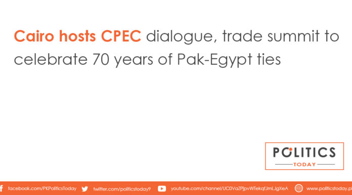 Cairo hosts CPEC dialogue, trade summit to celebrate 70 years of Pak-Egypt ties
