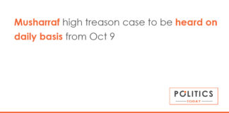 Musharraf high treason case to be heard on daily basis from Oct 9