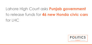 Lahore High Court asks Punjab government to release funds for 46 new Honda civic cars for LHC