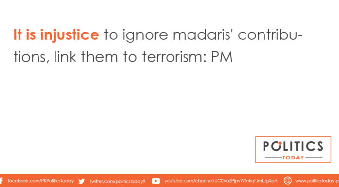 It is injustice to ignore madaris' contributions, link them to terrorism: PM