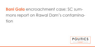 Bani Gala encroachment case: SC summons report on Rawal Dam’s contamination