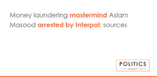 Money laundering mastermind Aslam Masood arrested by Interpol: sources