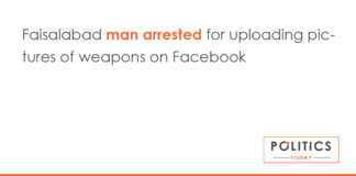 Faisalabad man arrested for uploading pictures of weapons on Facebook