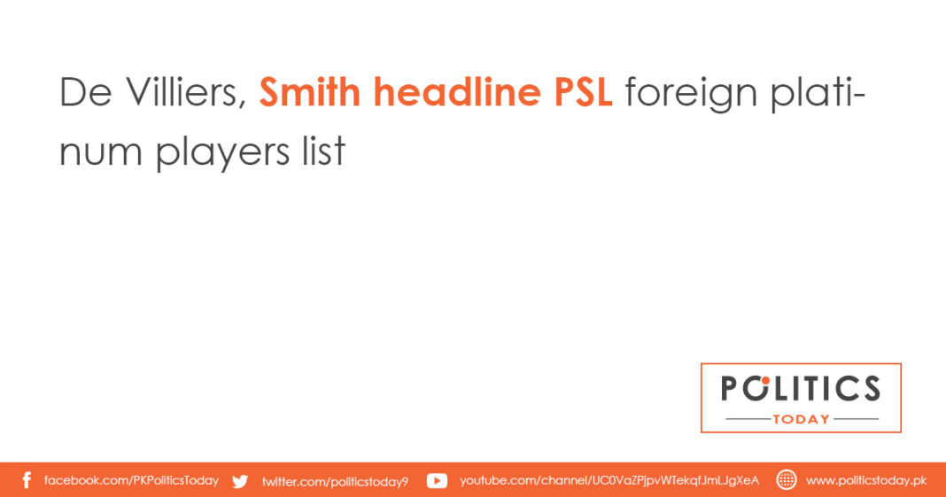 De Villiers, Smith headline PSL foreign platinum players list